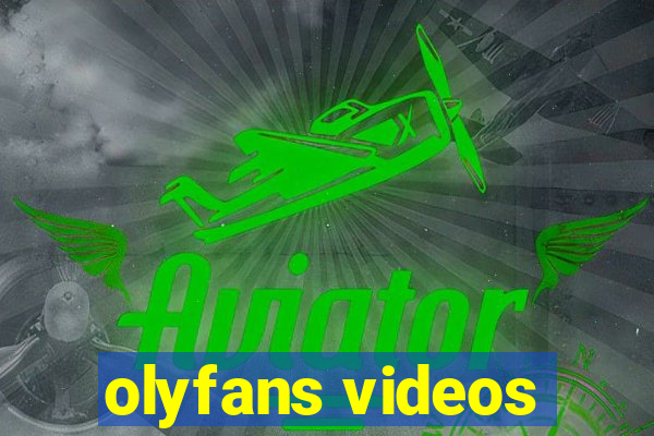 olyfans videos